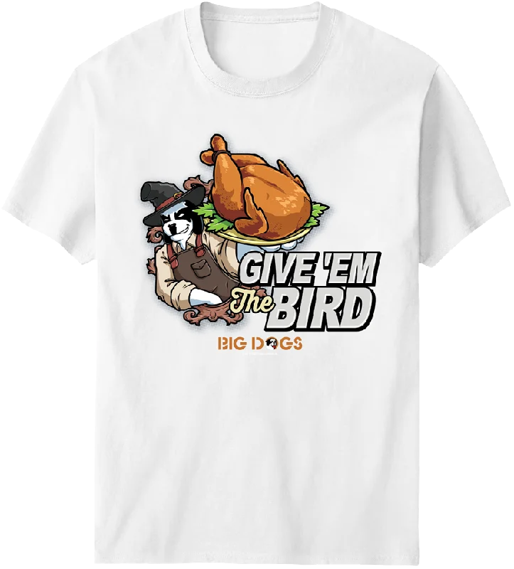 Give Em The Bird T-shirt