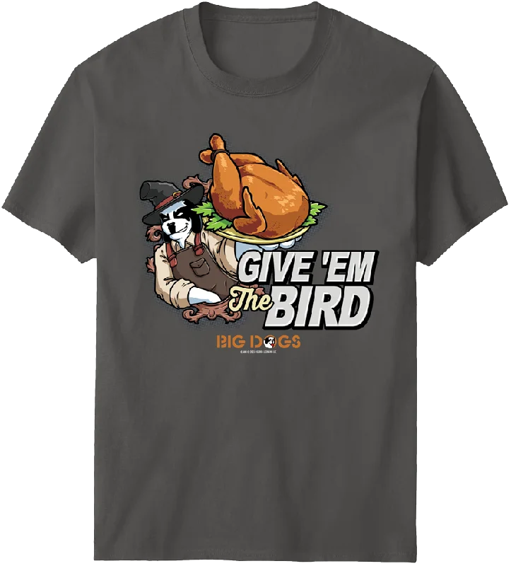 Give Em The Bird T-shirt