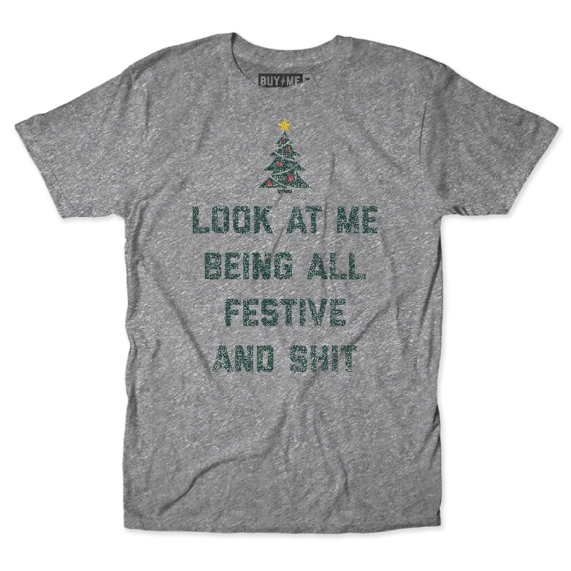 Festive And Shit Tee