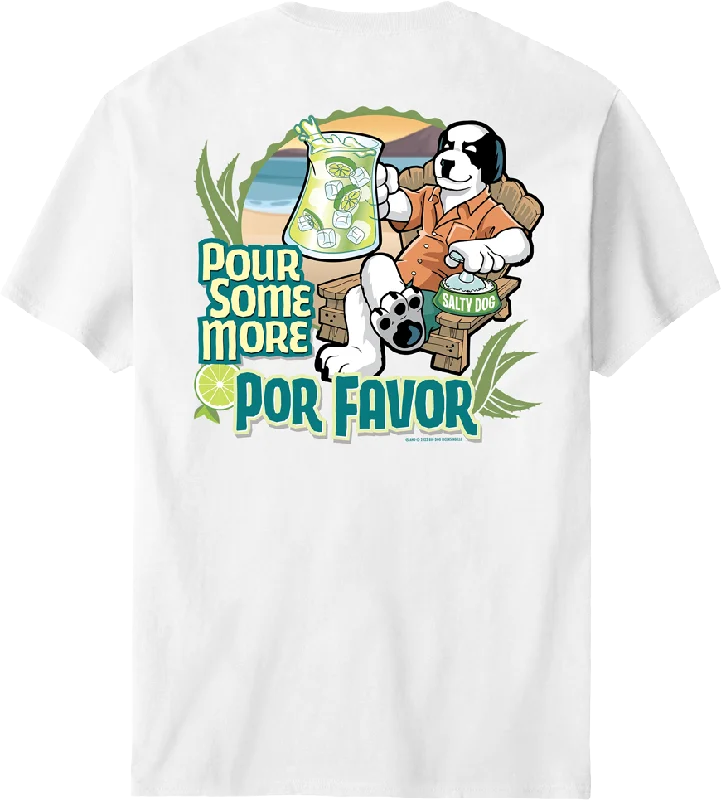 Pour Some More Por Favor T-Shirt