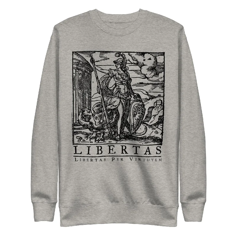 Libertas Freedom Through Virtue Sweatshirt