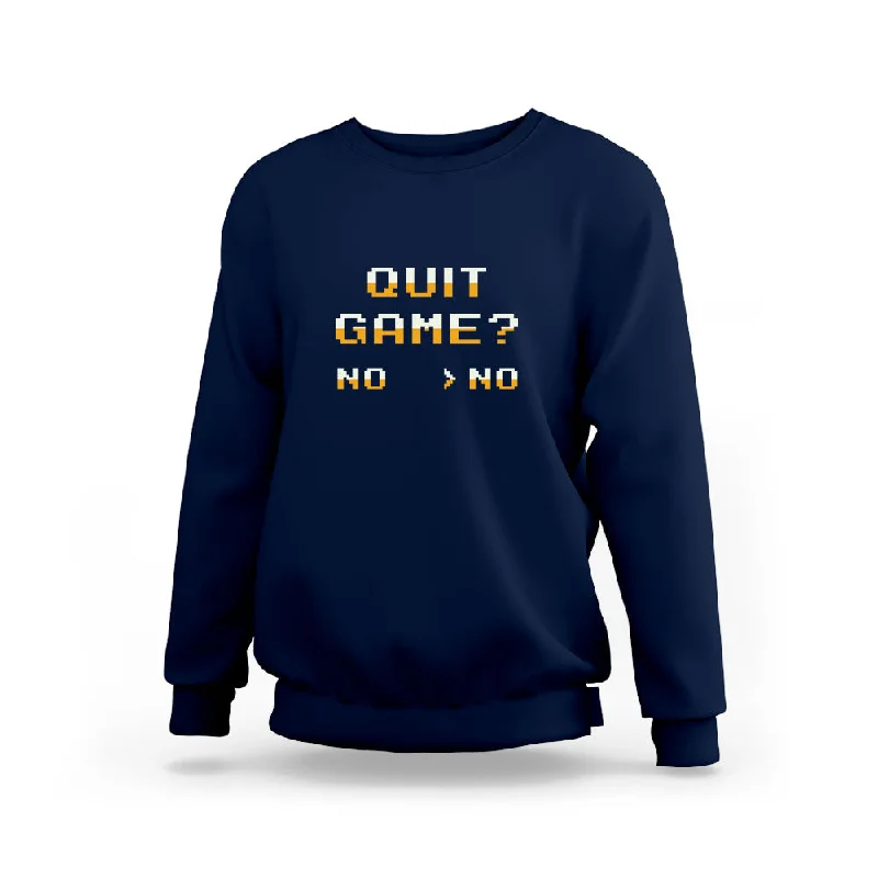 Quit Game Sweatshirt