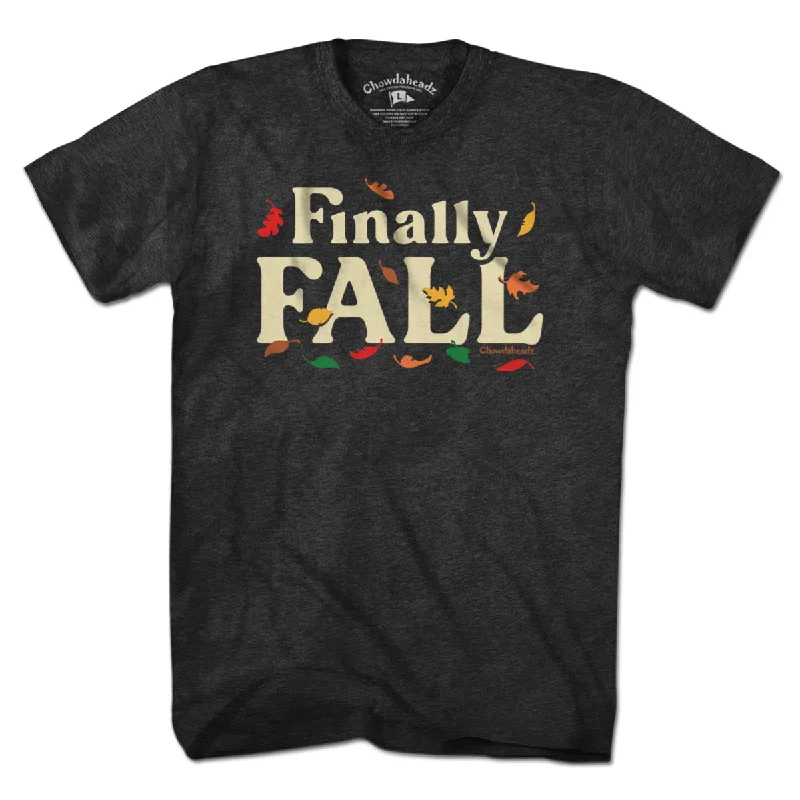 Finally Fall T-Shirt