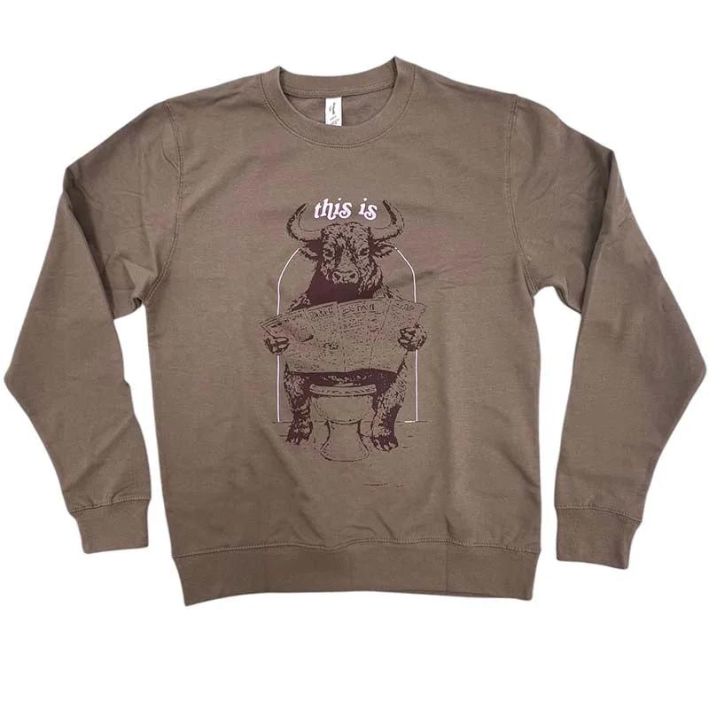 This Is Bull Crewneck Sweatshirt