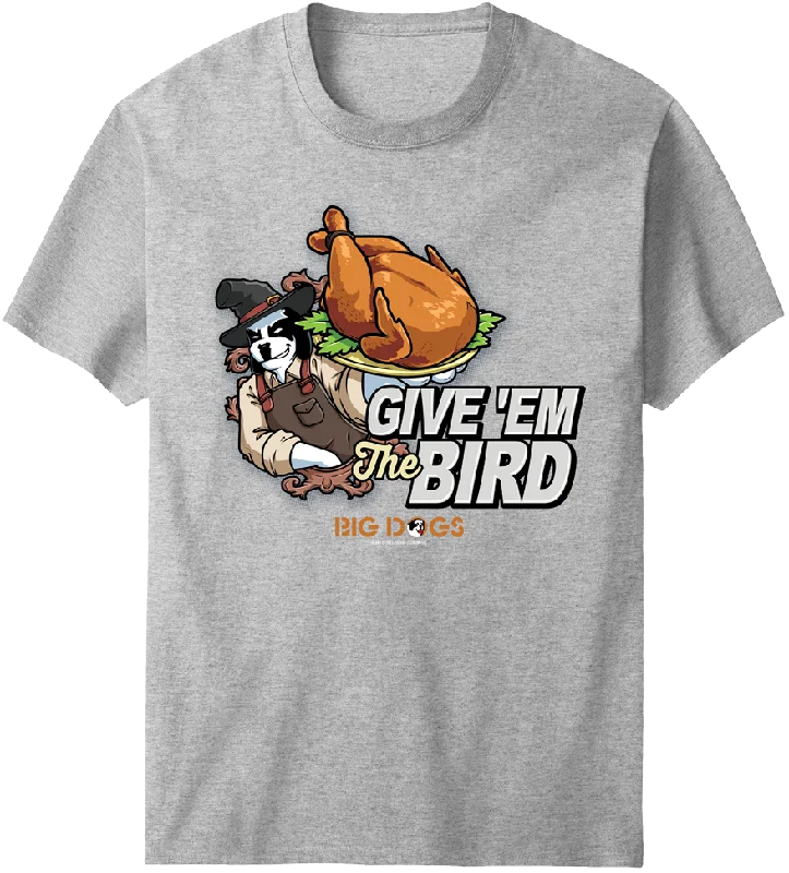 Give Em The Bird T-shirt