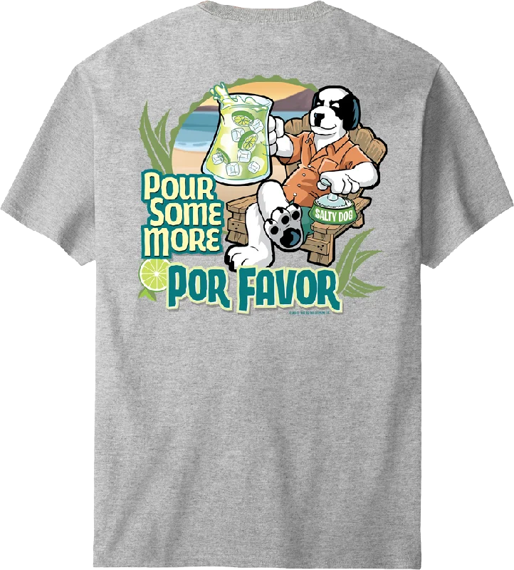 Pour Some More Por Favor T-Shirt